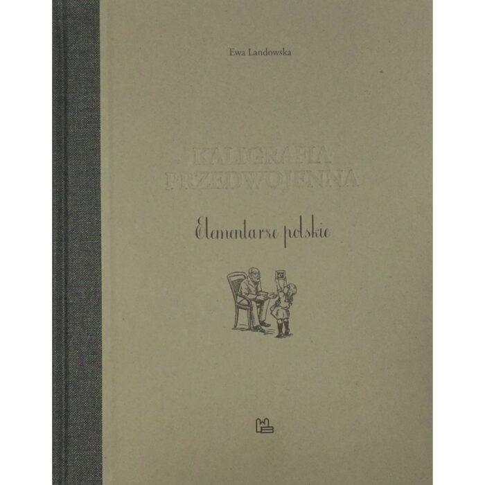 Kaligrafia przedwojenna. Elementarze polskie - obrazek 1