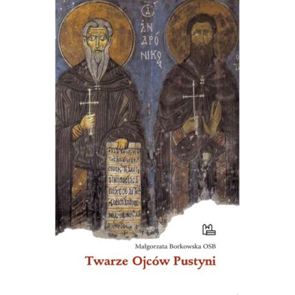 Twarze Ojców Pustyni