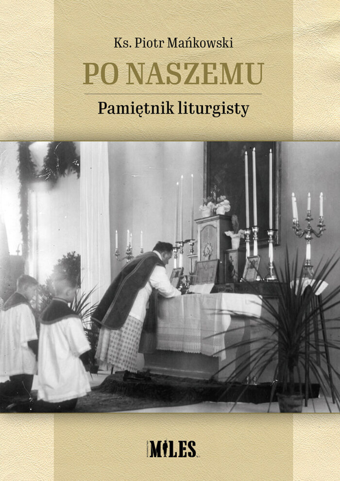 Po naszemu. Pamiętnik liturgisty - obrazek 1