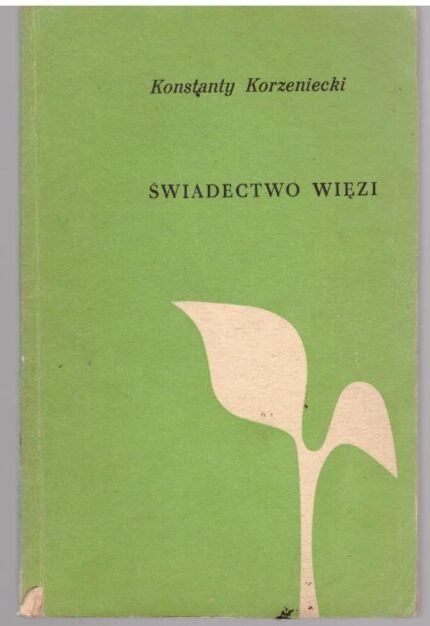 Świadectwo więzi_
