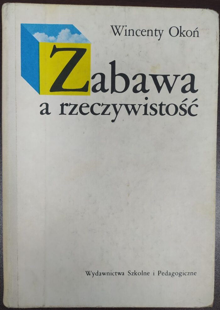 Zabawa a rzeczywistość - obrazek 1