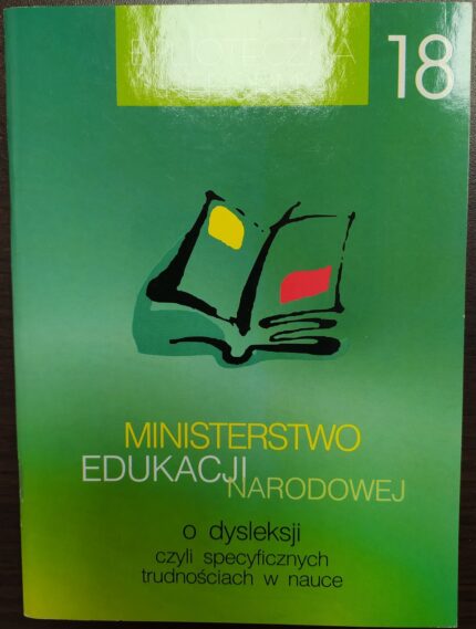 Ministerstwo Edukacji Narodowej o dysleksji czyli specyficznych trudnościach w nauce