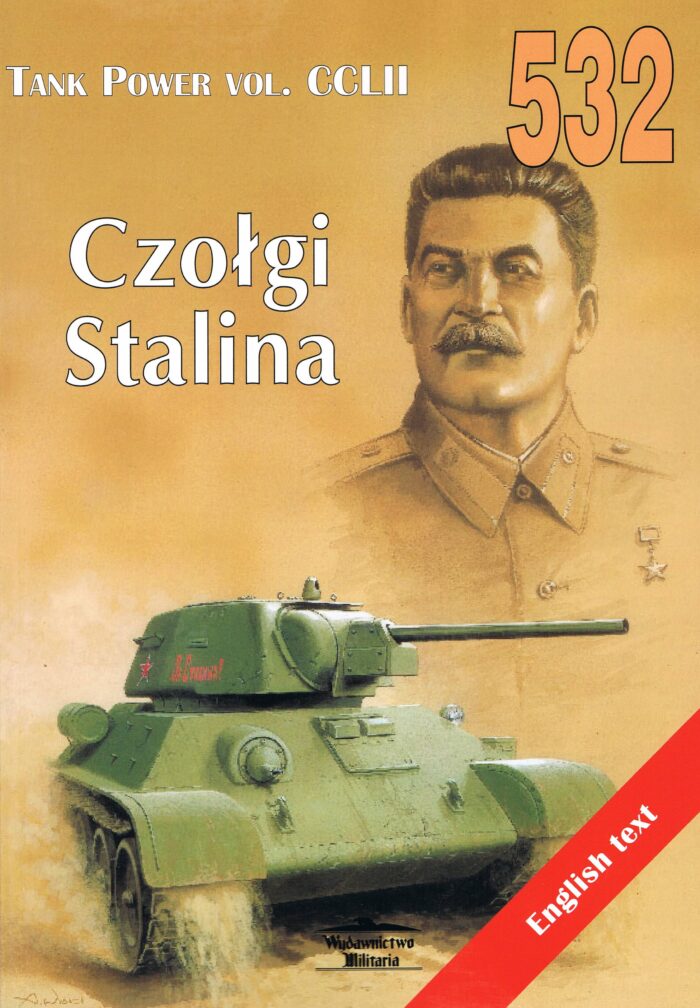 Czołgi Stalina. Tank Power vol. CCLII - obrazek 1