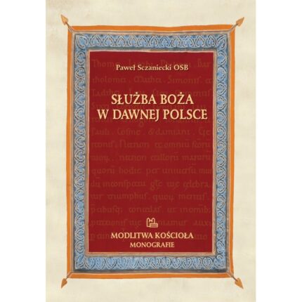 Służba Boża w dawnej Polsce
