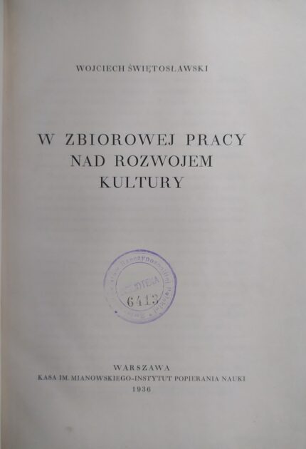 W zbiorowej pracy nad rozwojem kultury