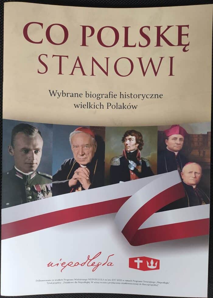 Co Polskę stanowi. Wybrane biografie historyczne wielkich Polaków - obrazek 1