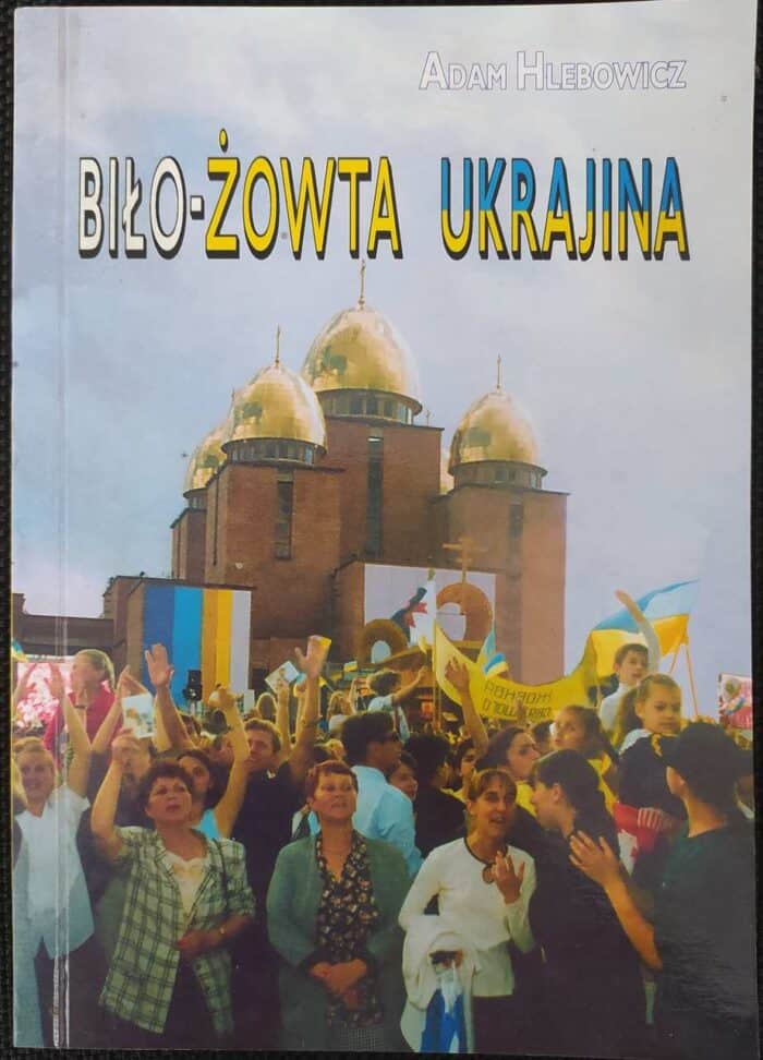 Biło-Żowta Ukrajina - obrazek 1