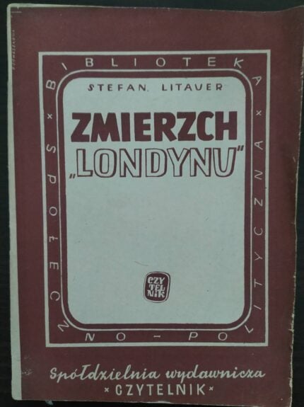 Zmierzch "Londynu"