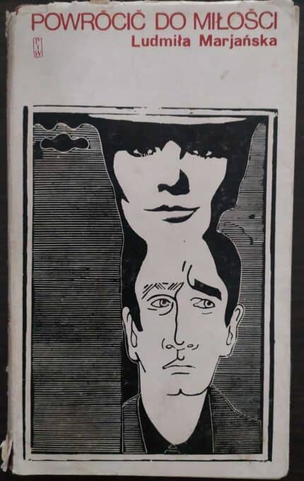 Powrócić do miłości