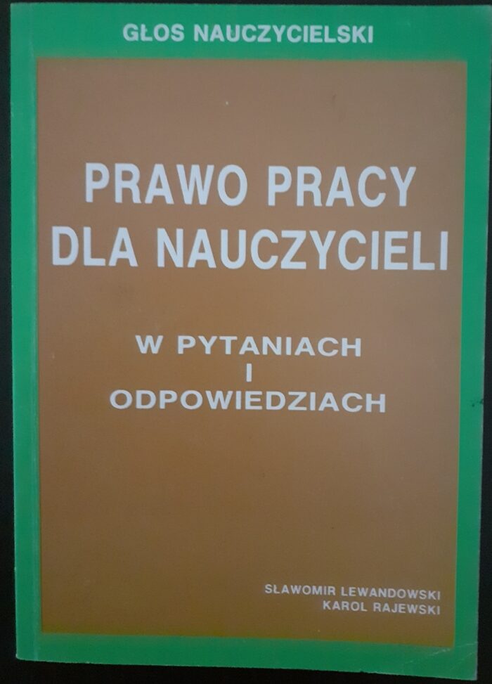 Prawo pracy dla nauczycieli w pytaniach i odpowiedziach - obrazek 1
