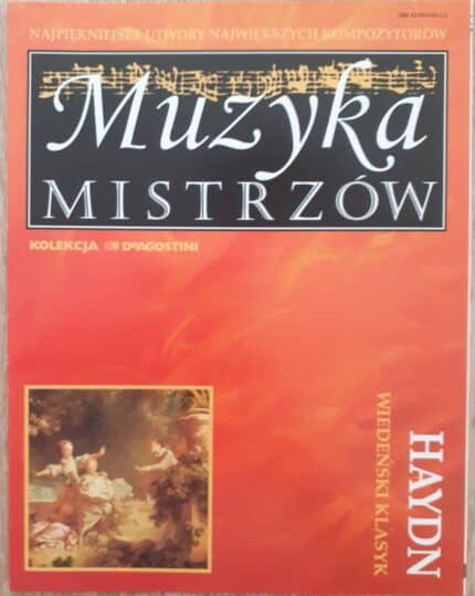 Muzyka Mistrzów. Haydn. Wiedeński klasyk
