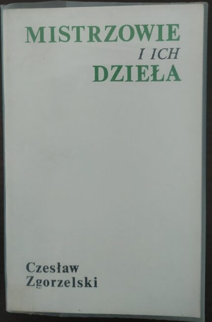 Mistrzowie i ich dzieła