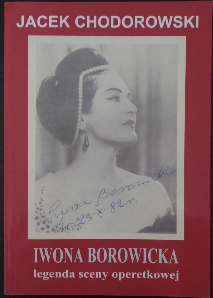 Iwona Borowicka. Legenda sceny operetkowej - obrazek 1