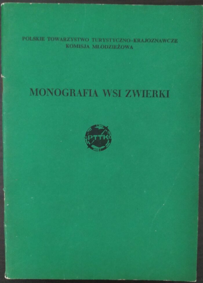 Monografia wsi Zwierki - obrazek 1
