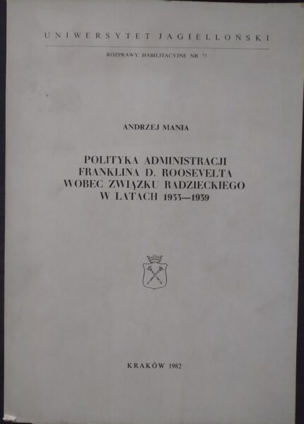 Polityka administracji Franklina D. Roosevelta wobec Związku Radzieckiego w latach 1933-1939