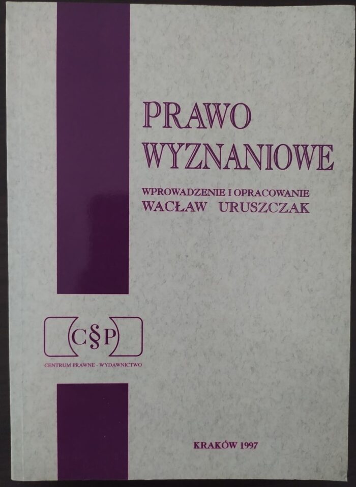 Prawo wyznaniowe (Wacław Uruszczak) - obrazek 1