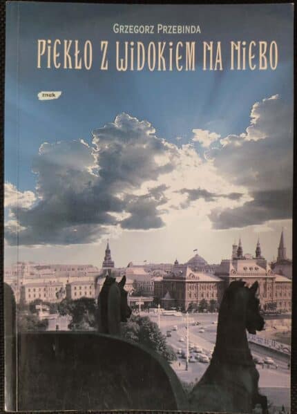 Piekło z widokiem na niebo