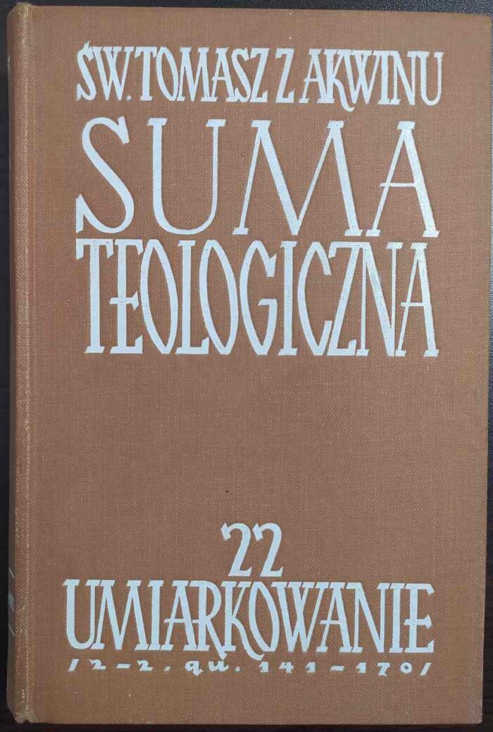 Suma Teologiczna tom 22 Umiarkowanie - obrazek 1