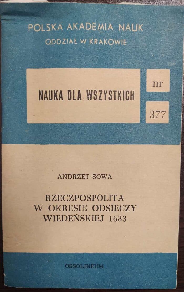 Rzeczpospolita w okresie odsieczy wiedeńskiej 1683 - obrazek 1
