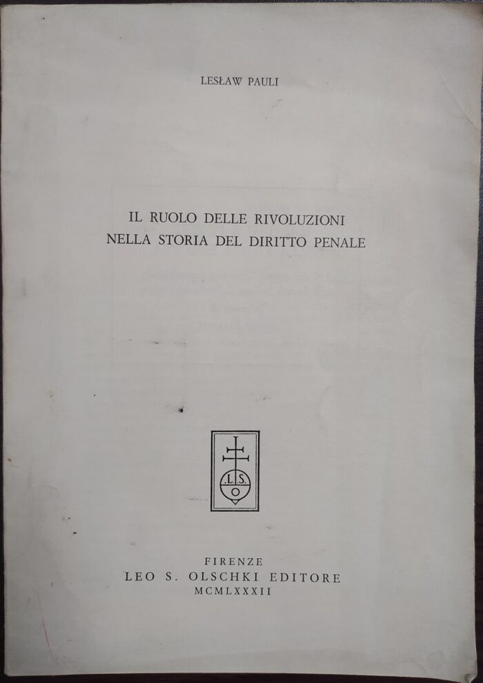 Il Ruolo Delle Rivoluzioni Nella Storia Del Diritto Penale - obrazek 1