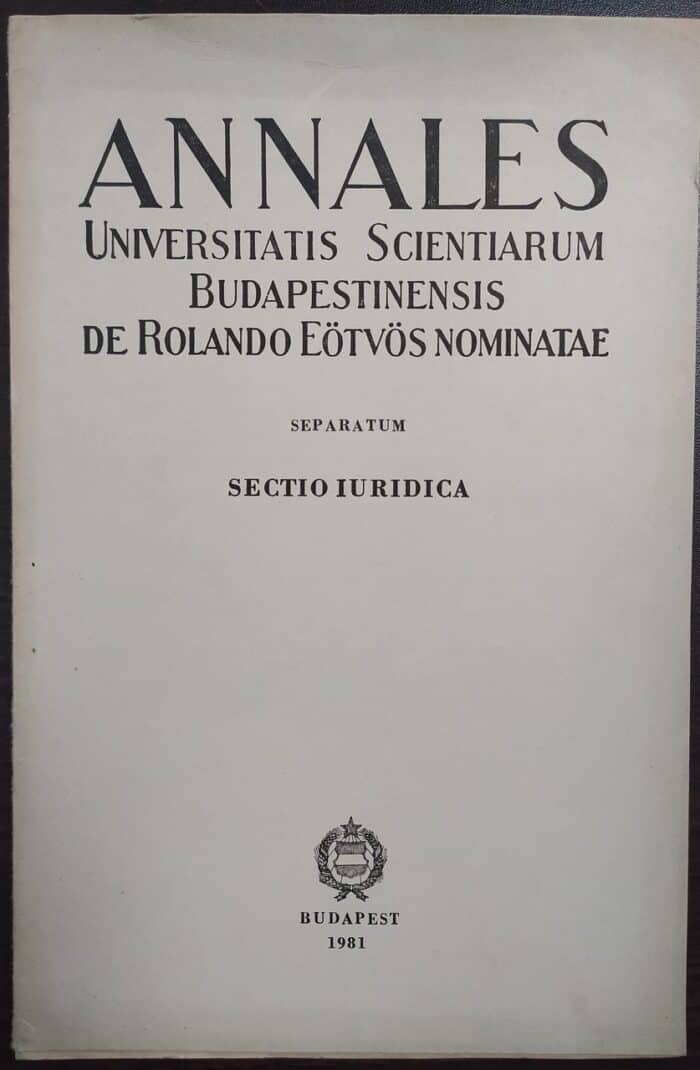 Annales Universitatis Scientiarum Budapestinensis de Rolando Eotvos Nominatae Separatum Sectio Iuridica - obrazek 1