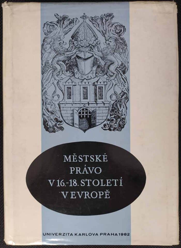 Mestske pravo v 16.-18. stoleti v Evrope - obrazek 1