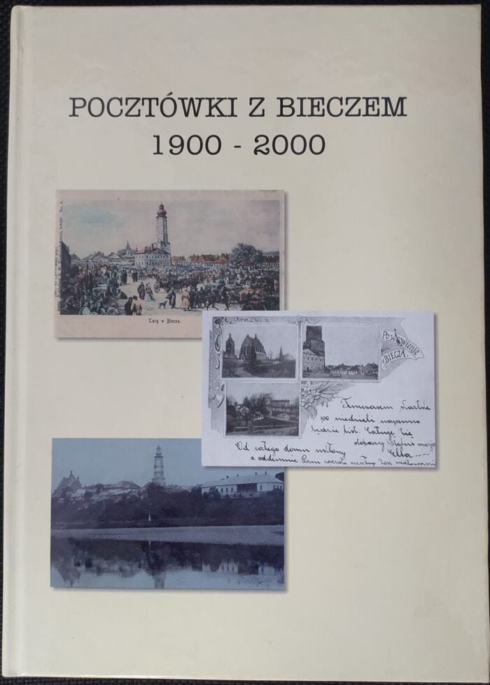 Pocztówki z Bieczem 1900-2000 - obrazek 1