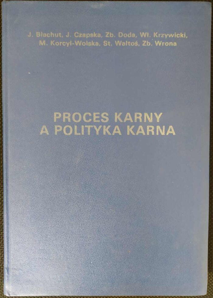 Proces karny a polityka karna - obrazek 1