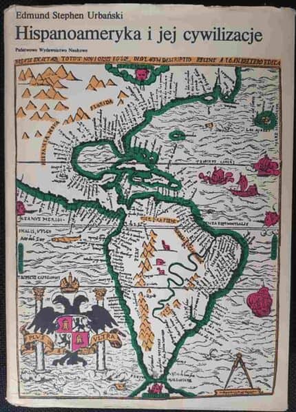 Hispanoameryka i jej cywilizacje
