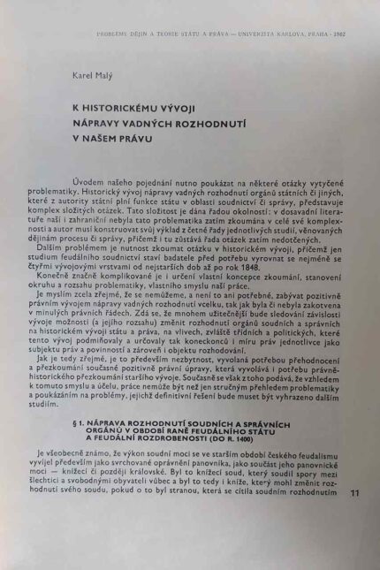 K historickemu vyvoji napravy vadnych rozhodnuti v nasem pravu