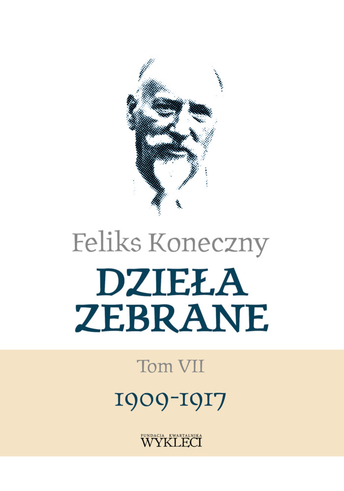 Feliks Koneczny – Dzieła zebrane, t. VII (egz. uszkodzone) - obrazek 1