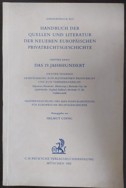 Sonderdruck aus Handbuch der Quellen und Literatur der Neueren Europaischen Privatrechtsgeschichte - Kapitel. Politisch-Geographischer Grundriss der Staatenbildung