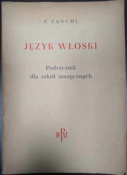 Język włoski. Podręcznik dla szkół muzycznych