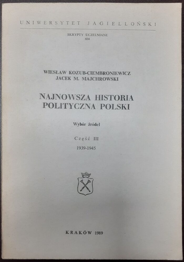 Najnowsza historia Polski. Wybór źródeł, cz. III 1939-1945 - obrazek 1