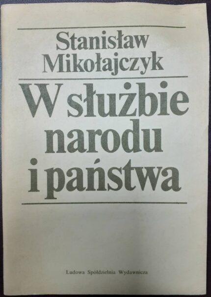W służbie narodu i państwa