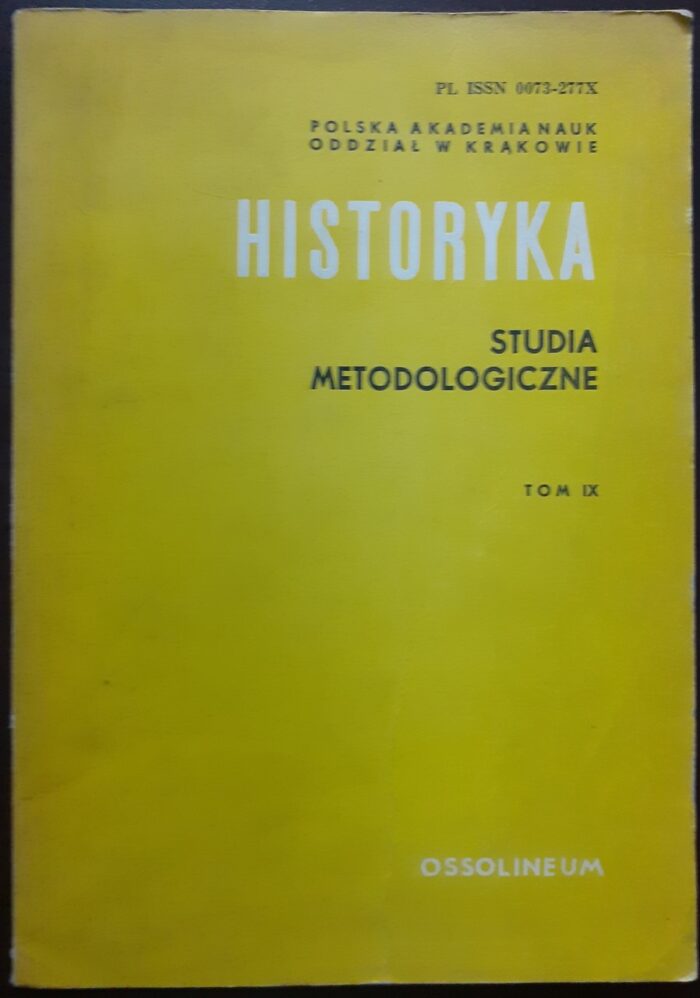 Historyka. Studia Metodologiczne, t. IX - obrazek 1