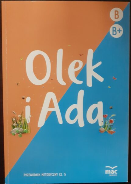 Olek i Ada. Przewodnik metodyczny cz. 5