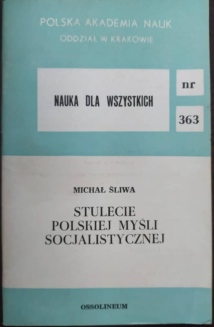 Stulecie polskiej myśli socjalistycznej - obrazek 1