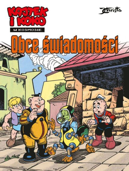 Kajtek i Koko w Kosmosie T. 5 Obce świadomości
