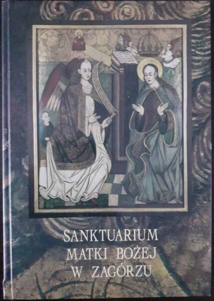 Sanktuarium Matki Bożej w Zagórzu