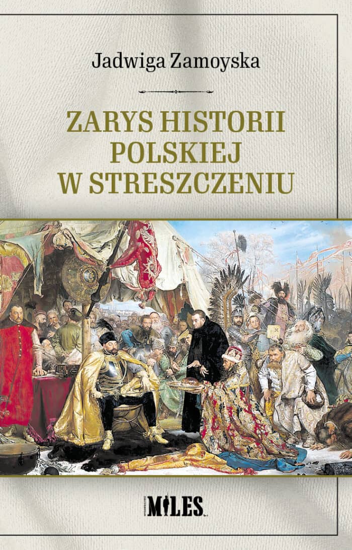 Zarys historii polskiej w streszczeniu - obrazek 1