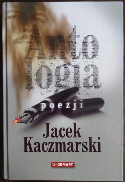 Antologia poezji - Jacek Kaczmarski
