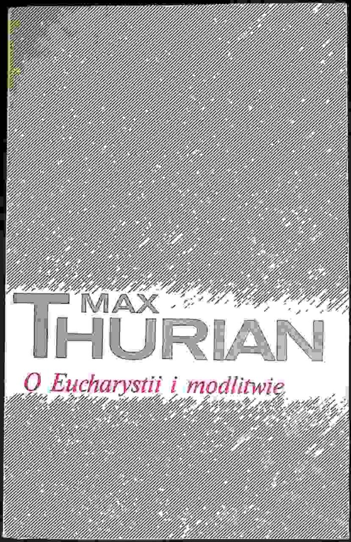 O Eucharystii i modlitwie - obrazek 1