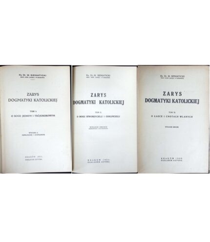 Zarys dogmatyki katolickiej, t. I-III