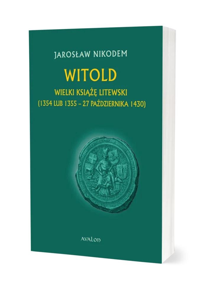 Witold Wielki Książę Litewski (1354 lub 1355 - 27 października 1430) - obrazek 1
