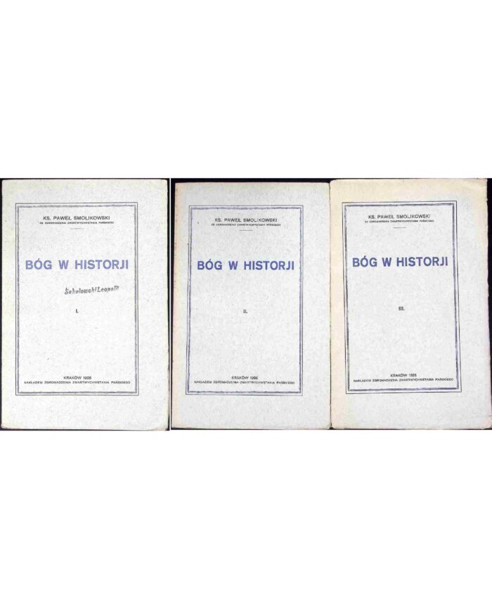 Bóg w historji, t. I-III - ks. Paweł Smolikowski (1926) - obrazek 1