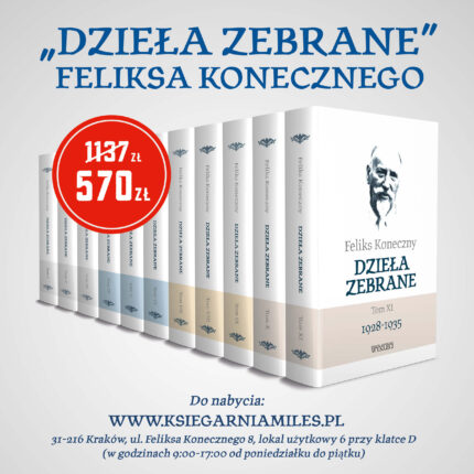 Feliks Koneczny – Dzieła zebrane, t. I-XI