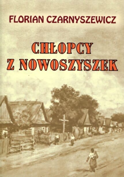 Chłopcy z Nowoszyszek