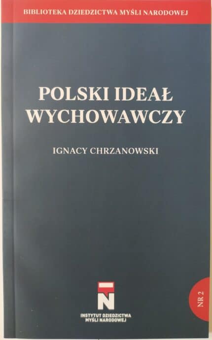 Polski ideał wychowawczy