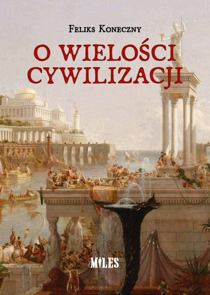 O wielości cywilizacji - obrazek 1